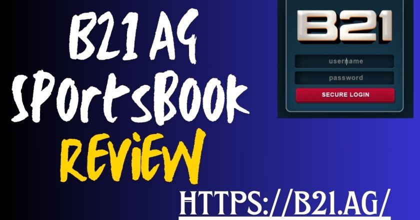 B21 AG Sportsbook Review: Revealing the Fundamentals