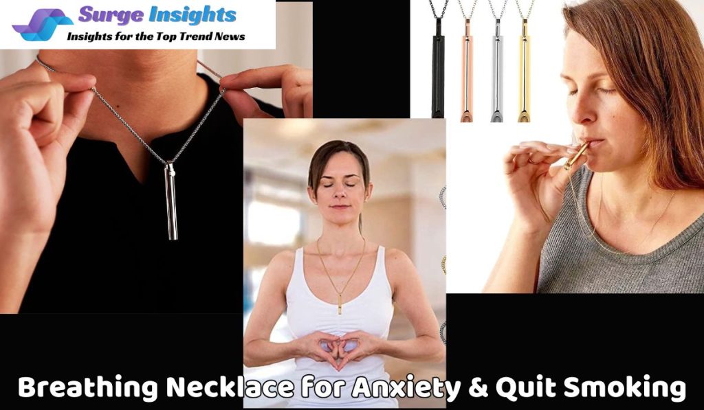 Breathing Necklace for Anxiety Alleviation and Quit Smoking
