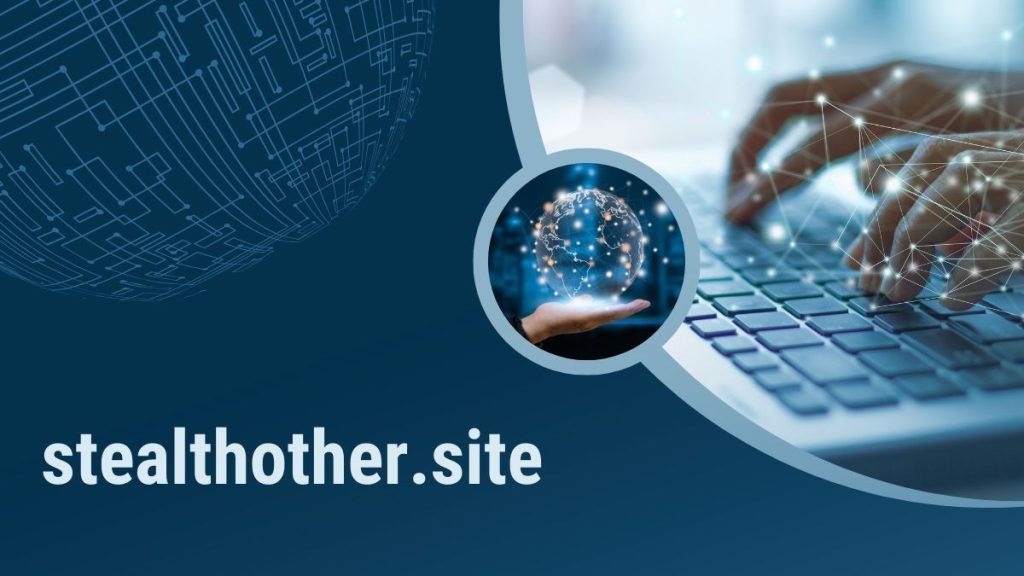 Stealthother.site Now Offers Free Trial for Limited Time (2024) | Image Credit: reacttimes.org